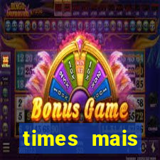 times mais endividados do brasil